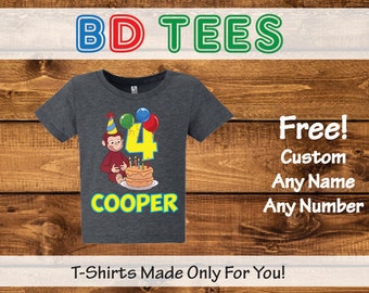 Curious George Custom T-Shirt, Curious George Birthday Shirt, personalized curious George shirt, Curious George Shirt
