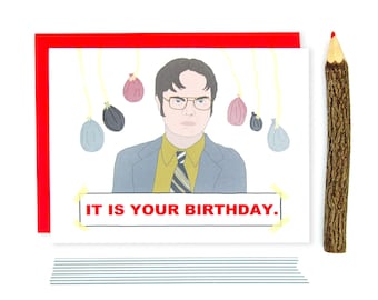 Funny Birthday Card - It Is Your Birthday - Greeting Card - Funny Card - TV Show Birthday Card - Birthday Card - Funny Quote