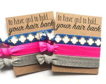 To have and to hold, Bachelorette Party Favors, hair tie favors for bridesmaids and Bridal Shower