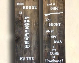 Gun Signs - Western Signs - Man Cave Decor - This House is Protected By the Good Lord and a Gun Sign - Birthday Gift - Father's Day Gift