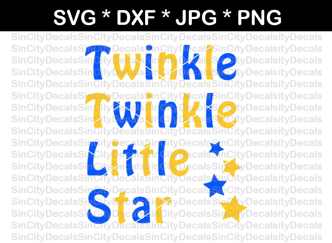 Download Twinkle twinkle little star digital download SVG by ...