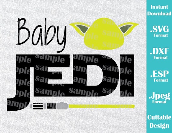 INSTANT DOWNLOAD SVG Star Wars Inspired Baby Jedi Yoda ...