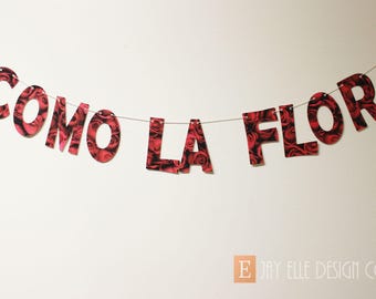 Como La Flor, Birthday Banner, Spanish Birthday, Selena Birthday, Anything for Selenas, Selena Baby, Selena Quintanilla, Bidi Bidi Bom Bom