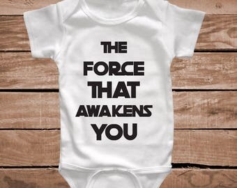 The Force That Awakens You Onesie Baby Clothes Star Wars Onesies For Toddlers Funny Baby Clothes Tee Tees Onesies T-shirts and Bibs, aa07