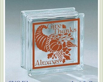 Thanksgiving SVG File, Cornucopia SVG, Glass Block Design, printing, iron on, signs for Autumn, Thanksgiving