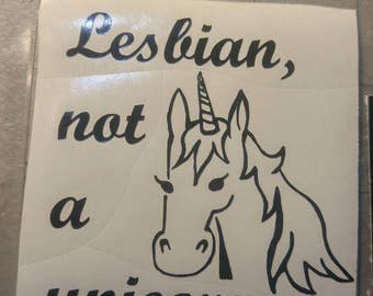 Wynonna Earp Wayhaught Lesbian, not a unicorn decal