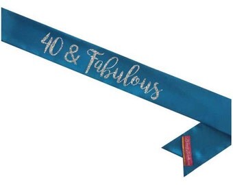 Birthday Sash- Glitter sash- 40 & Fabulous- Custom Birthday Sash - Milestone Birthday Sash