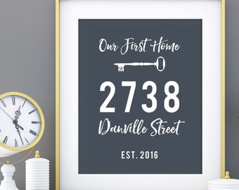 House Warming Gift New Home Housewarming Gift Our First Home Print Personalized Address Sign New House Gift New Homeowner Gift Print 8 x 10