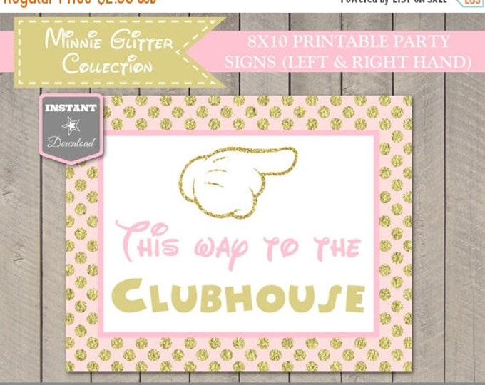SALE INSTANT DOWNLOAD Pink Glitter Gold Mouse 8x10 This Way to the Clubhouse Printable Party Sign / Glitter Mouse Collection / Item #2019