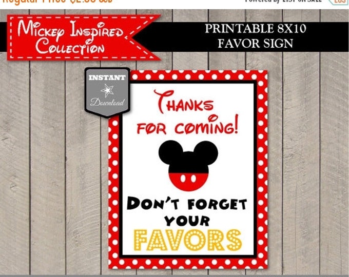 SALE INSTANT DOWNLOAD Mouse Don't Forget Your Favors Sign / 8x10 Printable / Mouse Classic Collection / Item #1520