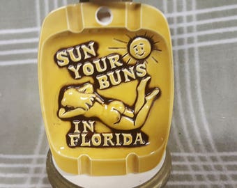 Vintage Risque "Sun Your Buns in Florida" Ashtray. Nude Sunbathing Woman. Smiling Sun. Retro. CNI Japan.