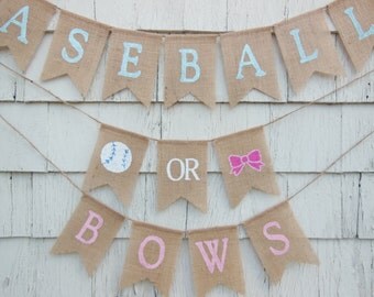 Baseballs Or Bows Gender Reveal, Baseballs or Bows Banner, Gender Reveal Party Decor, Gender Reveal Banner, Boy Or Girl Baby Shower Banner
