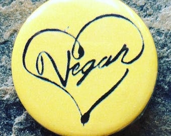 Pin Badge, Vegan Badge, Animal Lovers, 25mm