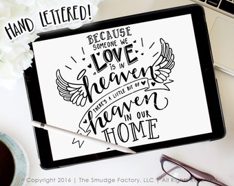 Heaven SVG Cut File, Because Someone We Love Is In Heaven, Heaven In Our Home, Silhouette Cutting File, Cricut Download, Angel SVG Cut File