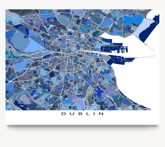 Dublin Map Print Dublin Ireland City Poster Map Art By Mapsasart 