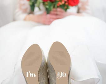 Bridal Shower Gift for the Bride, Wedding Shoe Decals that say I'm Hers & I'm His