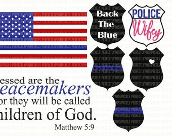 Police Love SVG Cut File Silhouette Studio Cricut Police Badge Law Enforcement SVG LEO Back the Blue Police Wife Blessed are the Peacemakers