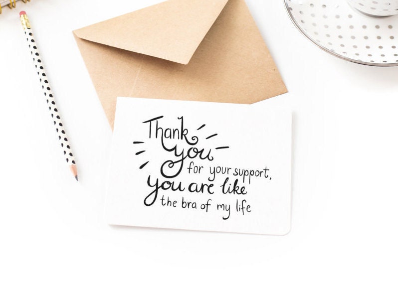 funny thank you card for your support bra of my life hand