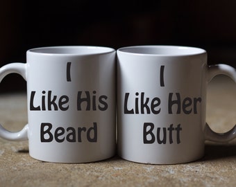 Funny Couple Coffee Mugs,Package Deal, 2 Couples Mugs, I Like His Beard, I Like Her Butt, Funny Mug, Couples Package, Two Mugs, Great Gift