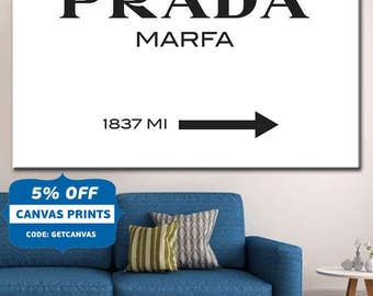 Prada Marfa, Prada Marfa Sign Poster ,Brand Distance Mark ,Gossip Girl ,Modern Fashion Print ,design wall art decor, Classy Home Decor