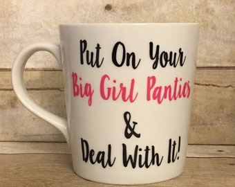 Big Girl Panties Quote Funny Underwear Sayings Office Print