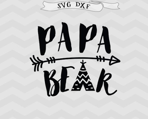 Free Free Papa Bear Cricut Svg 222 SVG PNG EPS DXF File