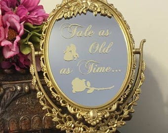 Tale as old as time mirror sign/Disney mirror sign/Beauty and the Beast welcome mirror sign