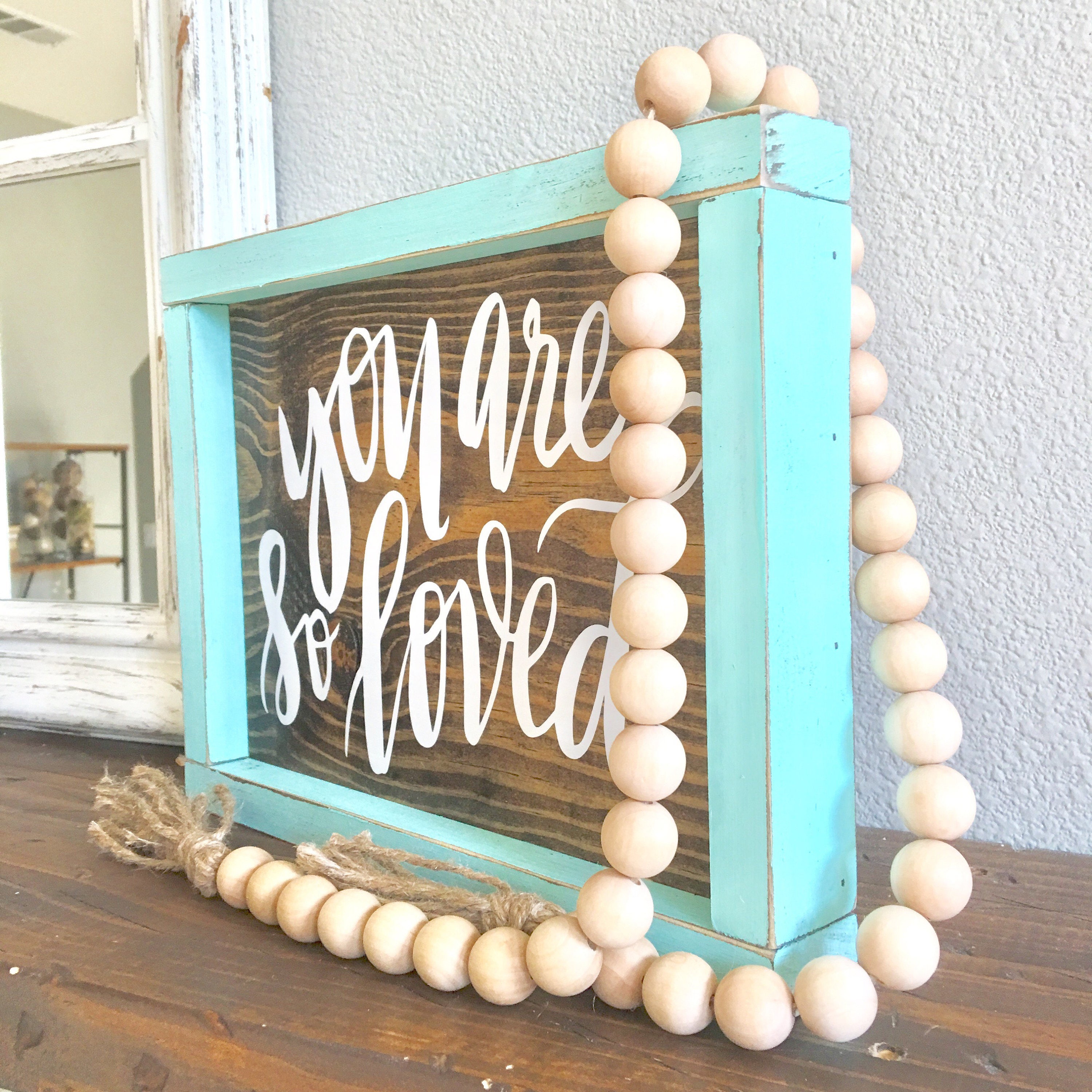 You are So Loved Wood Sign