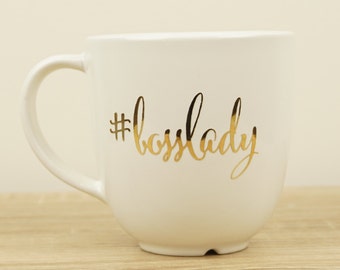 Boss Lady mug, Custom mug, Mother's mug, Gold Mug, Wife mug, Wife gift, Cute mug, Gift for her, Funny Mug, Inspirational Mug,Mothers Day Mug