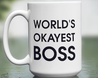 Worlds okayest boss | Etsy