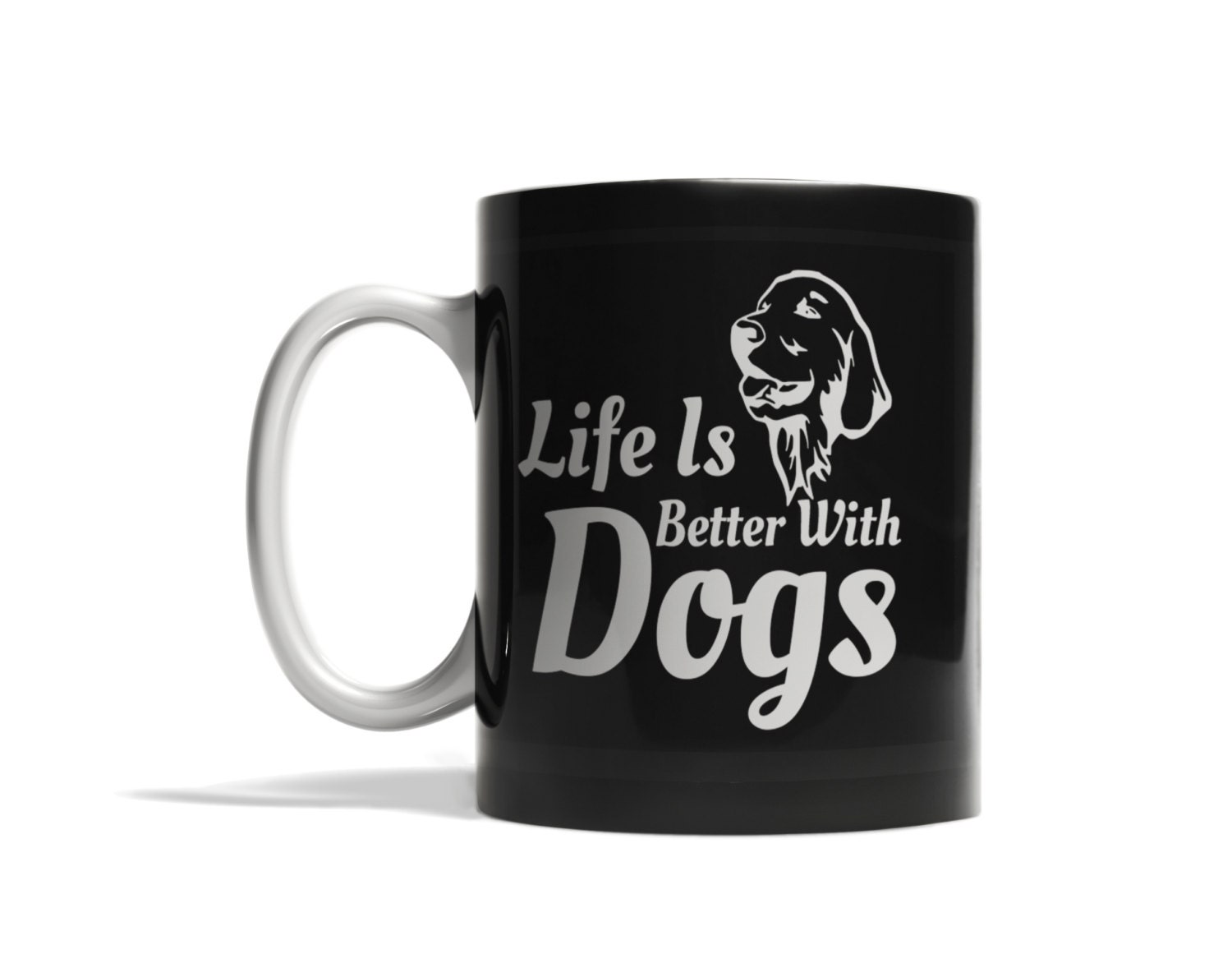 Life is better with dogs coffee mug
