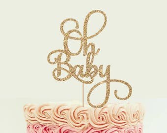 Oh Baby Cake Topper for Baby Shower, Gender Reveal Party, Birthday Party - Gold Glitter Cupcake and Cake Topper