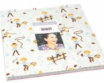 SALE In STOCK 10 inch squares Layer Cake - HOWDY Moda Fabric by Stacy Iest Hsu