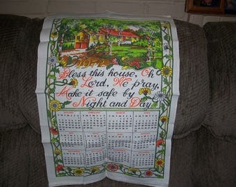 Vintage 1972 Calendar Tea Towel...Bless This House...Good Colors...Nice Condition..1970's Tea Towel..