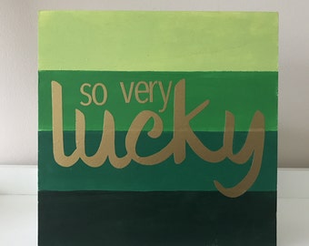 So Very Lucky / St. Patrick's Day Decor