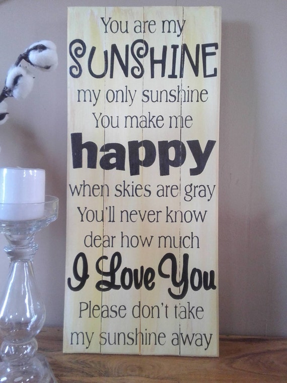 You Are My Sunshine Home Decor Wood Sign Hand Painted 12 x