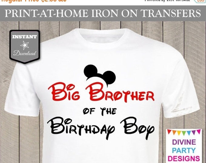 SALE INSTANT DOWNLOAD Print at Home Mouse Big Brother of the Birthday Boy Printable Iron On Transfer / T-shirt / Family / Trip / Item #2341