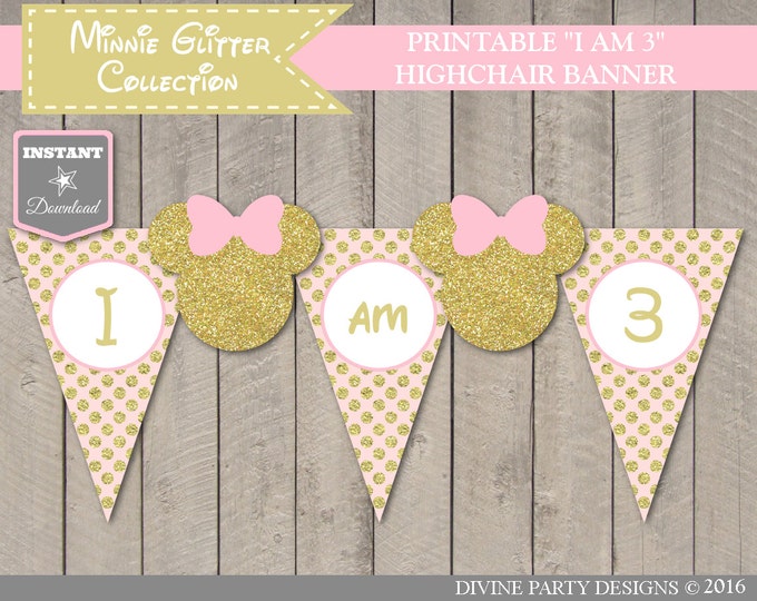 SALE INSTANT DOWNLOAD Pink and Gold Mouse I am 3 Highchair Banner / 3rd Three Birthday / Glitter Mouse Collection / Item #2026