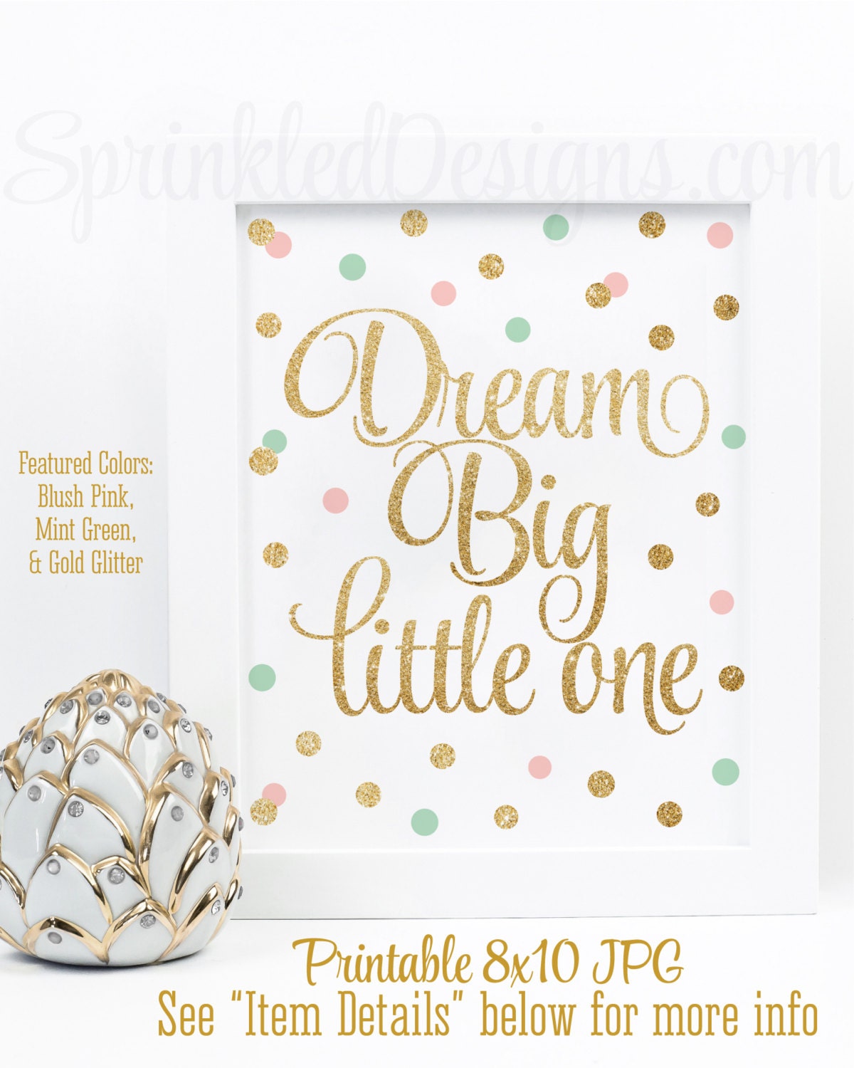 Dream Big Little One Printable Baby Girl Nursery Decor