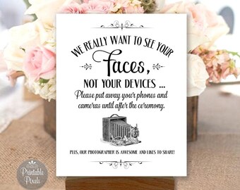 Printable Unplugged Wedding Sign, Black and White, We Want To See Your Faces, No Phones, No Cameras, Choose Size (#UNP5B)