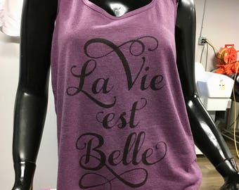 FRENCH "La Vie Est Belle" racerback-style ladies tank top