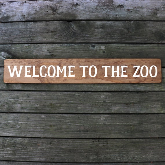 Welcome to the Zoo Kids Room Sign / Wooden Sign for Kids