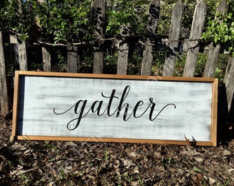 11x36" Gather Sign | Farmhouse Decor Sign | Shabby Chic Sign | Gather Sign | Framed Gather Sign