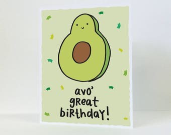 Beautiful 99 Avocado Card Birthday