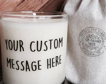 Custom Message Candle / Personalized Gift / Hostess Gift / Corporate Gift / Realtor Gift / Baptism Gift / Custom Candle /