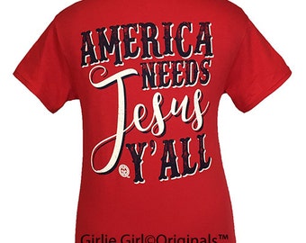 america needs jesus shirt