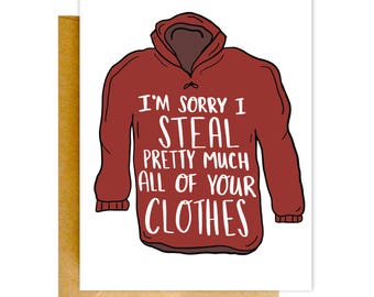 Card for Husband, Stealing Clothes, Funny Valentines Card, Card for Him, Funny Love Card, Card for Boyfriend, Card for Him, Anniversary Card