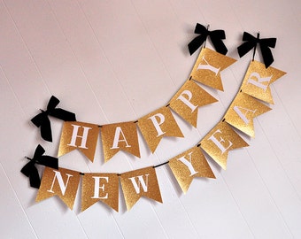Happy New Years Banner. Handcrafted in 2-3 Business Days. New Years Eve Decorations. New Years Eve Banner.