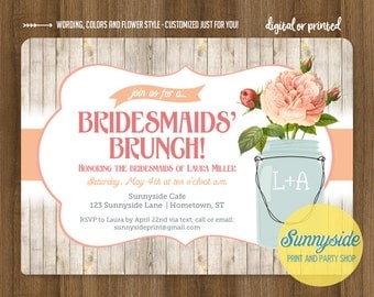 Bridesmaids Brunch invitation // rustic mason jar brunch luncheon shower invite // printable or printed invitations // you choose flower