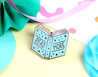 Read More Books Enamel Pin. Pin Game. Bookish Pin. Literary Pin. Literary Gifts. Tea Pin. Lapel Pin. Books. Book Pin. Tea and Books. Reader
